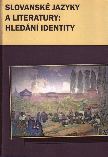 Obrazok Slovanské jazyky a literatury: hledání identity