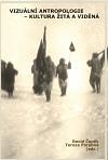 Obrázok Vizuální antropologie - kultura žitá a v
