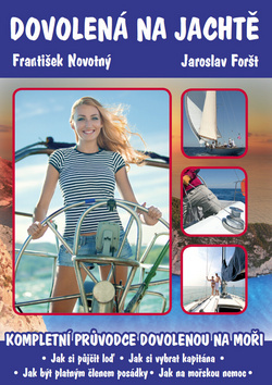 Obrázok Dovolená na jachtě - Kompletní průvodce dovolenou na plachetnici.