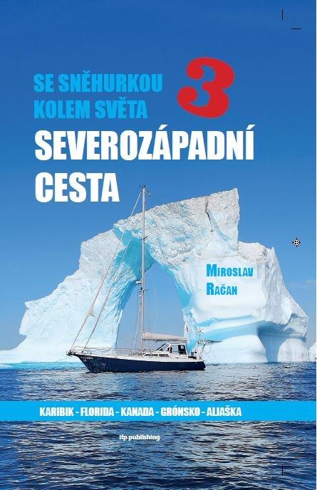 Obrázok Se Sněhurkou kolem světa 3 - Severozápadní cesta