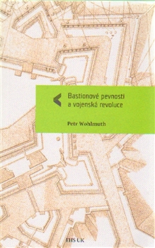 Obrazok Bastionové pevnosti a vojenská revoluce
