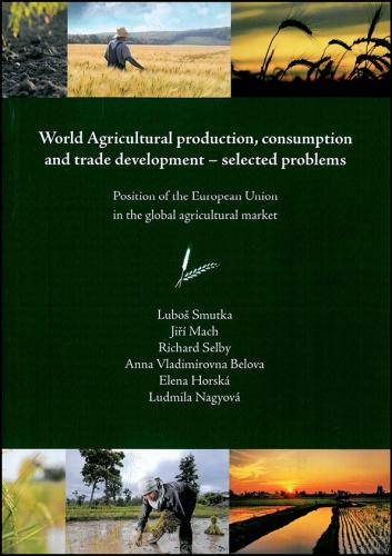 Obrazok World Agricultural production, consumption and trade development – selected problems - Position of the European Union