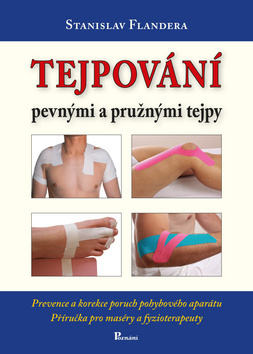 Obrázok Tejpování pevnými a pružnými tejpy