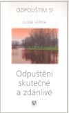 Obrázok Odpuštění skutečné a zdánlivé - Odpouští