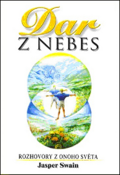 Obrázok Dar z nebes - Rozhovory z onoho světa - 2. vydání
