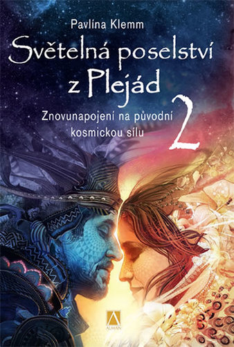 Obrázok Světelná poselství z Plejád 2 - Znovunap