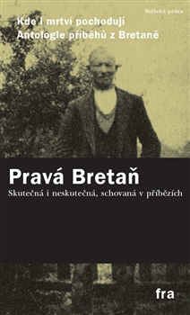 Obrazok Kde i mrtví pochodují - Antologie příběhů z Bretaně