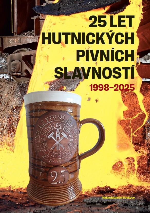 Obrázok 25 let Hutnických pivních slavností 1998-2025