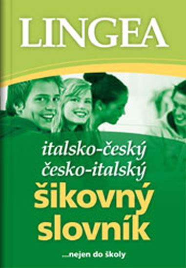 Obrázok Italsko-český, česko italský šikovný slovník...… nejen do školy