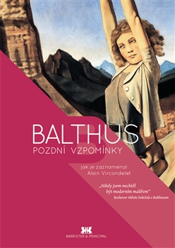 Obrazok Balthus - Pozdní vzpomínky jak je zaznamenal Alain Vircondelet