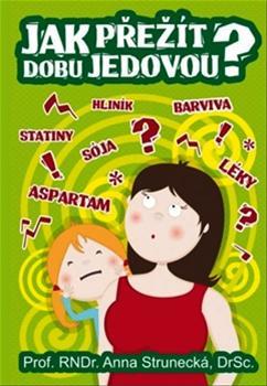 Obrázok Jak přežít dobu jedovou?