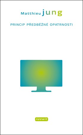 Obrázok Princip předběžné opatrnosti