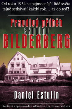 Obrázok Pravdivý příběh skupiny Bilderberg