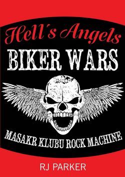 Obrázok Hells Angels Války motorkářů - Masakr klubu Rock Machine