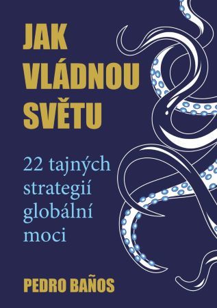 Obrázok Jak vládnou světu - 22 strategií globální moci