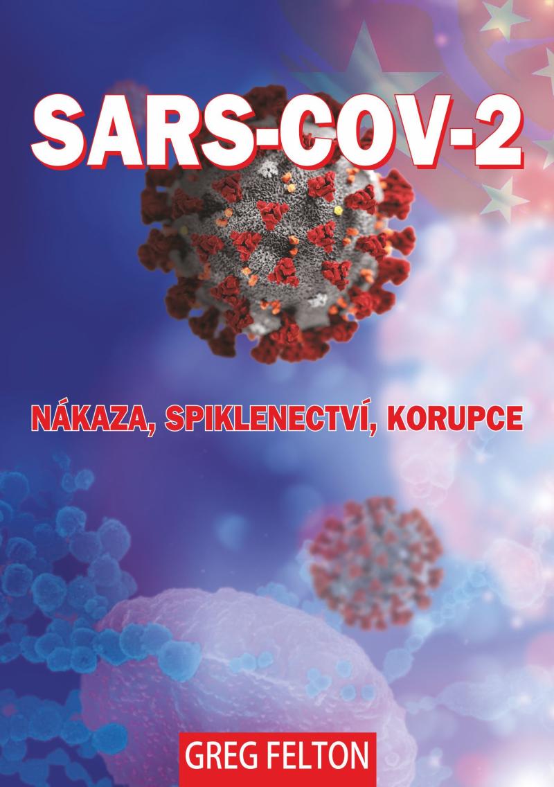 Obrázok SARS-CoV-2: Nákaza, Spiklenectví, Korupce