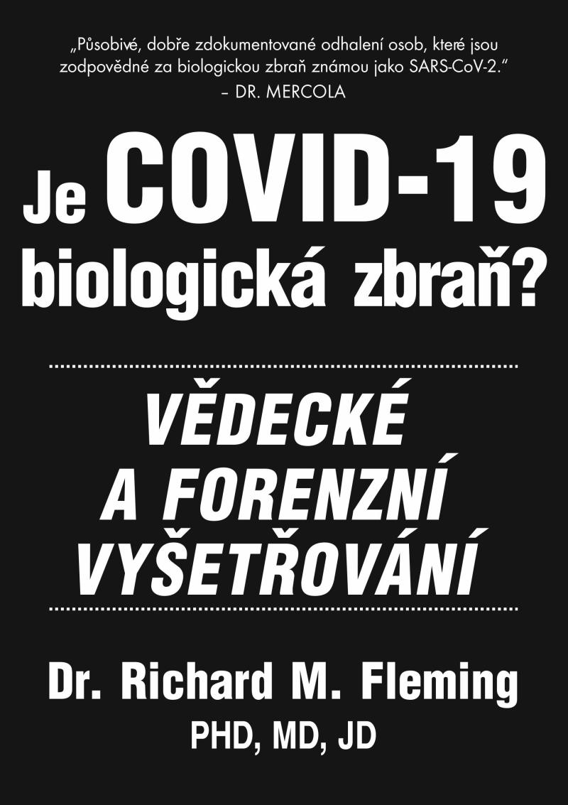Obrázok Je COVID-19 Biologická zbraň? - Vědecké a forenzní vyšetřování