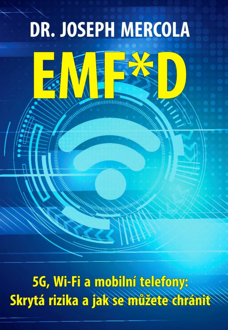Obrázok EMF*D - 5G, Wi-Fi a mobilní telefony: Skrytá rizika a jak se chránit?
