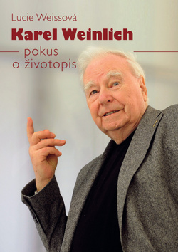 Obrázok Karel Weinlich - Pokus o životopis