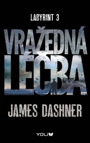 Obrázok Labyrint 3 CZ - Vražedná léčba