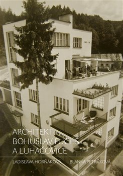 Obrazok Architekt Bohuslav Fuchs a Luhačovice