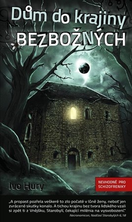 Obrázok Dům do krajiny bezbožných