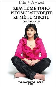 Obrázok Zbavte mě toho pitomce / Sundejte ze mě tu mrchu - O rozvodech