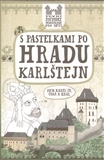 Obrázok S pastelkami po hradu Karlštejn