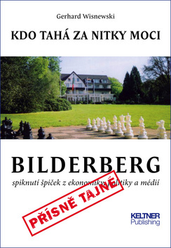 Obrázok Bilderberg - Kdo tahá za nitky moci