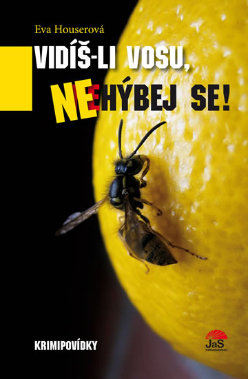 Obrázok Vidíš-li vosu, nehýbej se! - Krimipovídky