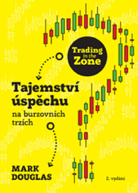 Obrazok Trading in the Zone (2. vydání) - Tajemství úspěchu na burzovních trzích