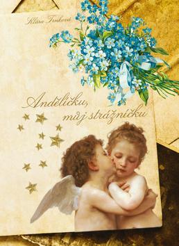 Obrázok Andělíčku, můj strážníčku