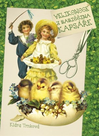 Obrázok Velikonoce z babiččina kapsáře