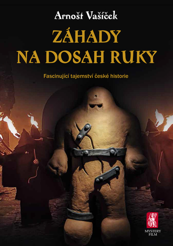 Obrázok Záhady na dosah ruky - Fascinující tajemství české historie