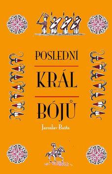 Obrázok Poslední král Bójů