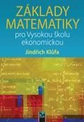 Obrázok Základy matematiky pro Vysokou školu ekonomickou