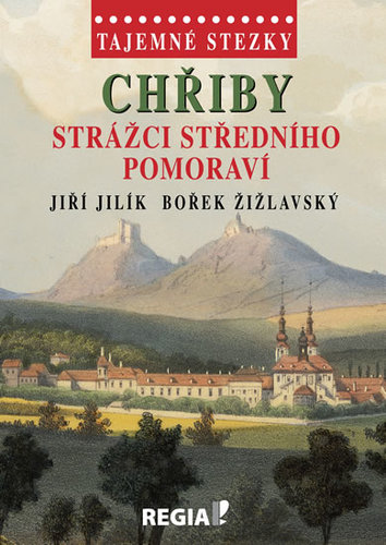 Obrázok Tajemné stezky - Chřiby Strážci středního Pomoraví