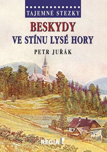 Obrázok Tajemné stezky - Beskydy - Ve stínu Lysé hory