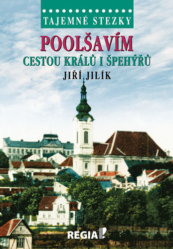 Obrázok Tajemné stezky - Poolšavím cestou králů