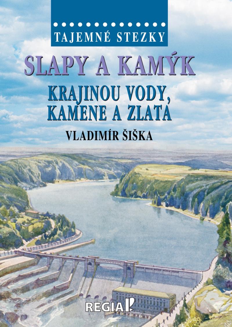 Obrázok Tajemné stezky - Slapy a Kamýk, krajinou