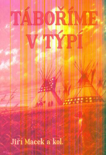 Obrázok Táboříme v týpí