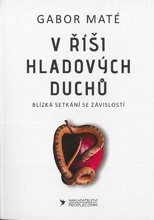 Obrazok V říši hladových duchů - Blízká setkání se závislostí