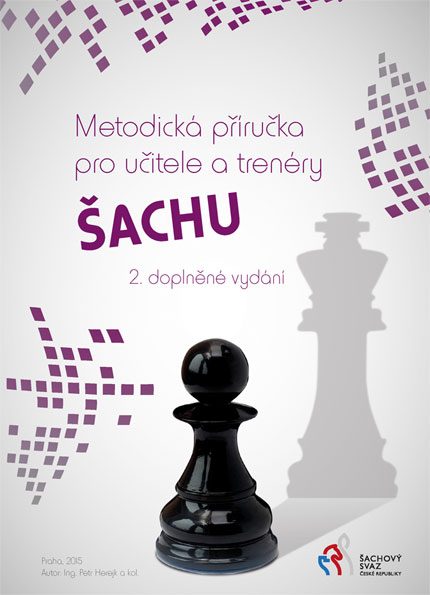 Obrazok Metodická příručka pro učitele a trenéry šachu (2. doplněné vydání)