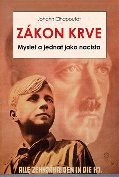 Obrázok Zákon krve - Myslet a jednat jako nacista