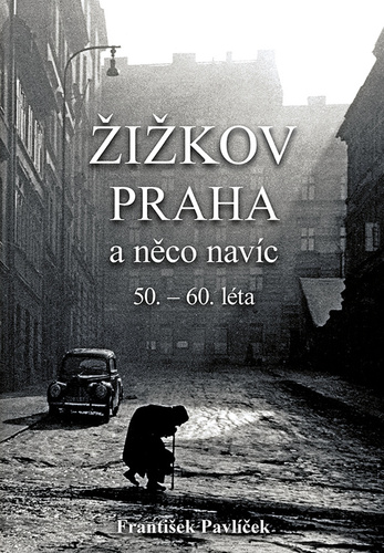 Obrázok Žižkov, Praha a něco navíc 50.-60. léta