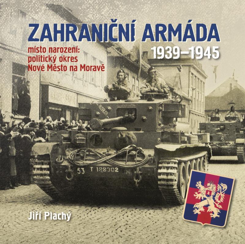 Obrázok Zahraniční armáda 1939-1945 (místo narození: politický okres Nové Město na Moravě)