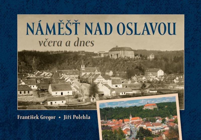 Obrázok Náměšť nad Oslavou včera a dnes
