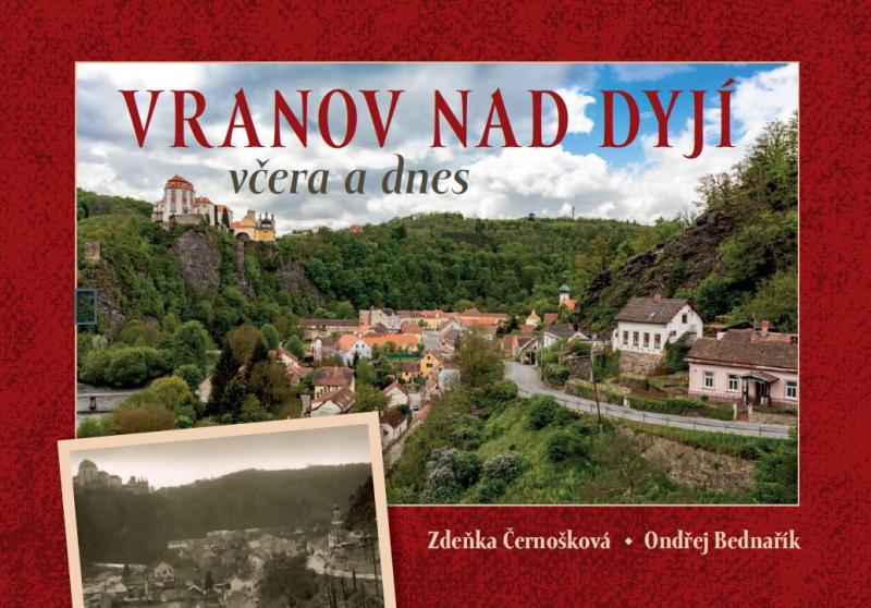 Obrázok Vranov nad Dyjí včera a dnes