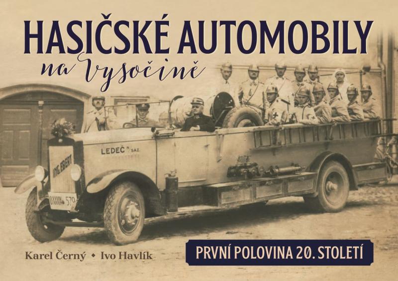 Obrázok Hasičské automobily na Vysočině (první polovina 20. století)