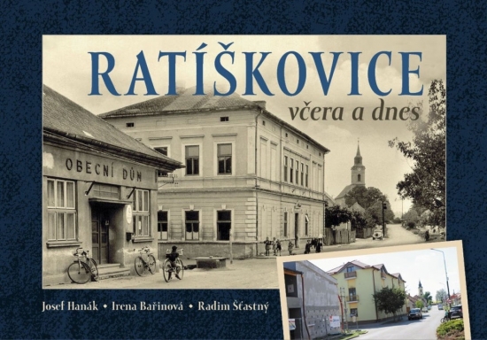 Obrázok Ratíškovice včera a dnes